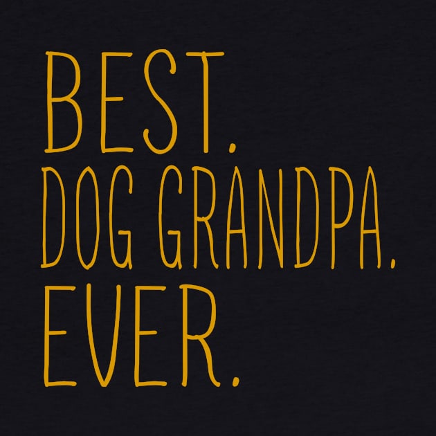 Best Dog Grandpa Ever Cool by Flavie Kertzmann